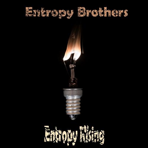 Entropy Rising