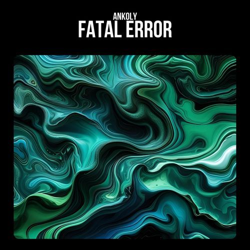 Fatal Error