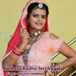 Fatkaro Radha Teri Vayal-FTJbR0Z4Wwc