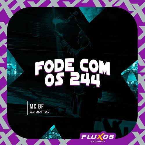 Fode com os 244_poster_image