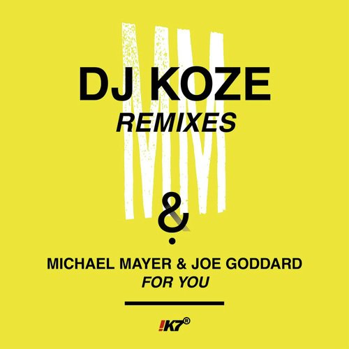 For You (DJ Koze Remixes)