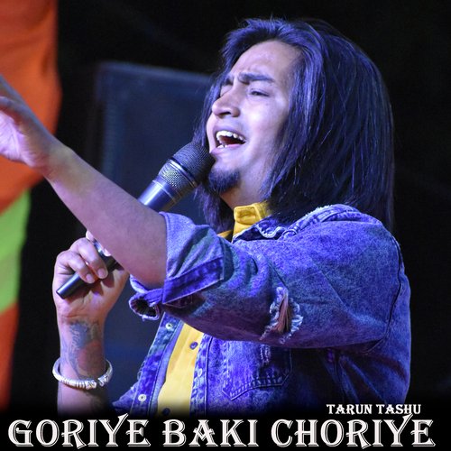 Goriye Baki Choriye