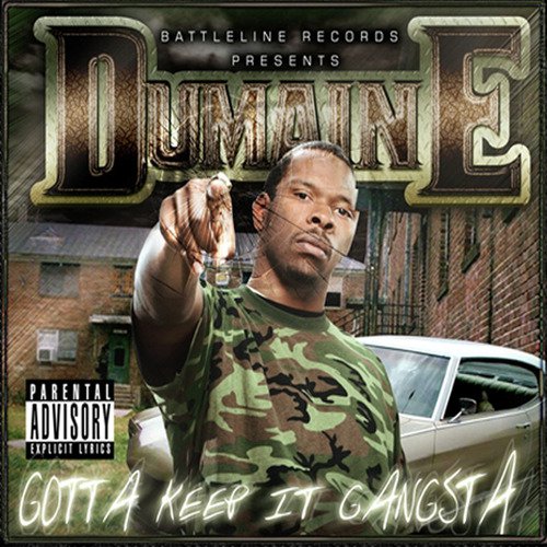 Gotta Keep It Gangsta