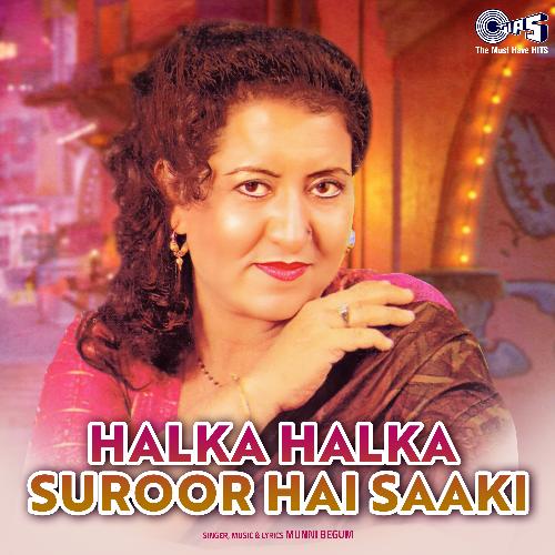 Halka Halka Suroor Hai Saaki_poster_image