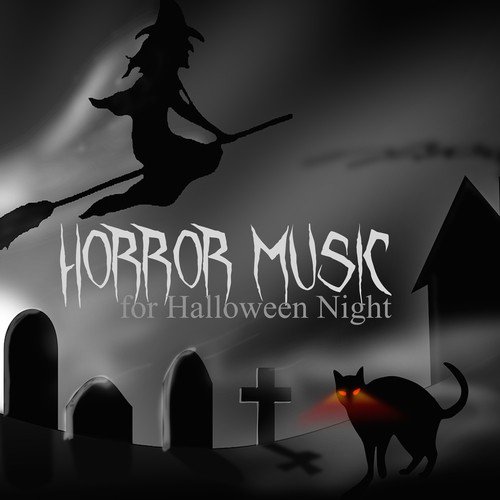 Horror Music for Halloween Night