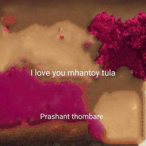 I Love You Mhantoy Tula