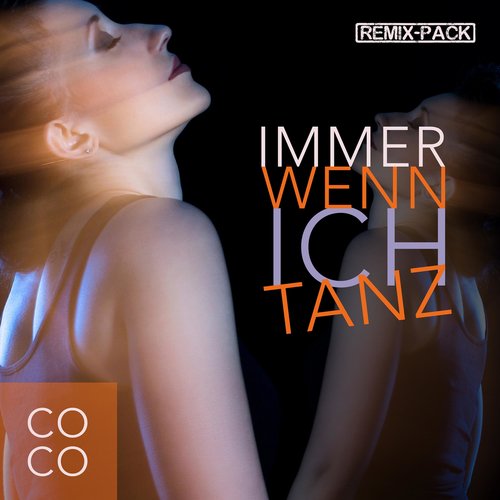 Immer wenn ich tanz (AnnRy Remix [Extended Version]) cover art