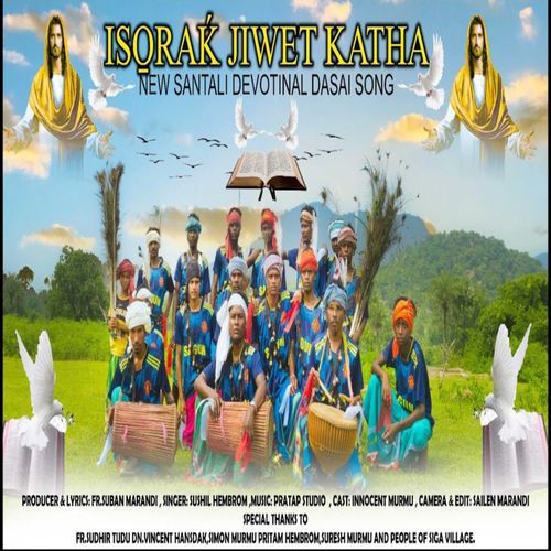 Isorak Jiwit Katha (Santhali Song)