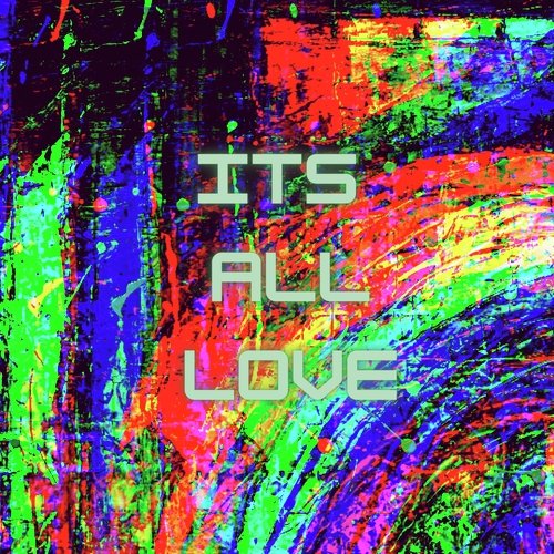 Its All Love cover art