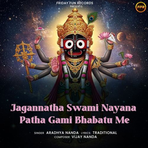 Jagannatha Swami Nayana Patha Gami Bhabatu Me