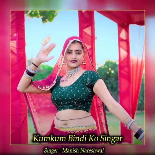 Kumkum Bindi Ko Singar