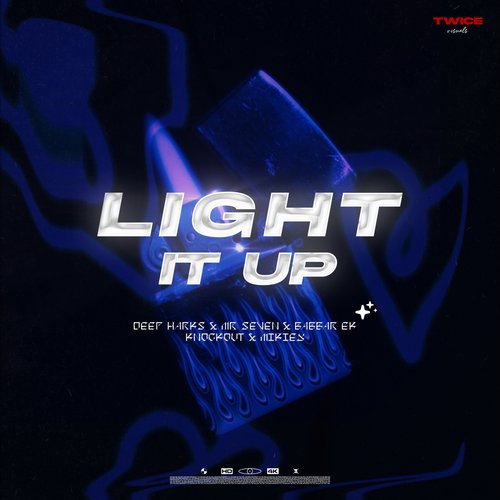 Light It Up (feat. Mr. $even, Babbar Ek, Knockout, Mikiey & STYM)
