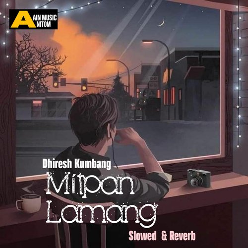 Mítpan Lamang (Slowed & Reverb) - Single