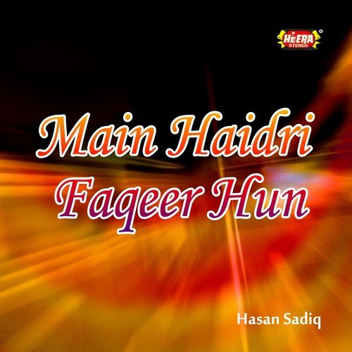 Main Haidri Faqeer Hun