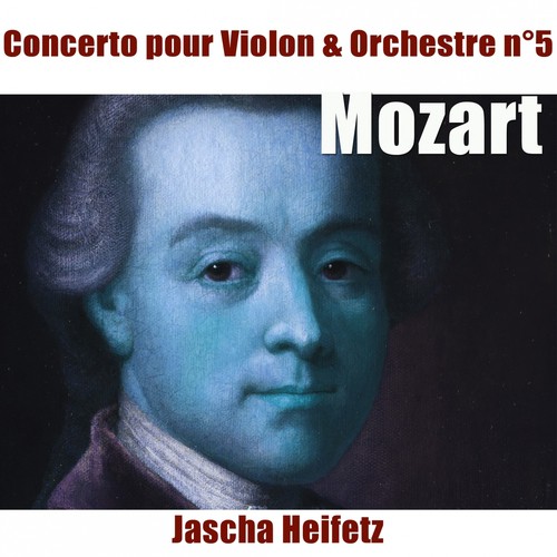 Mozart: Concerto pour violon No. 5
