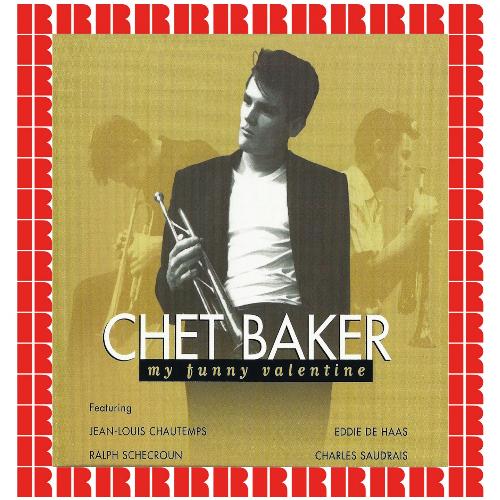 My Funny Valentine Lyrics Chet Baker Only On Jiosaavn