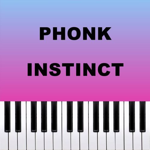 Phonk Instinct (Piano Version)_poster_image