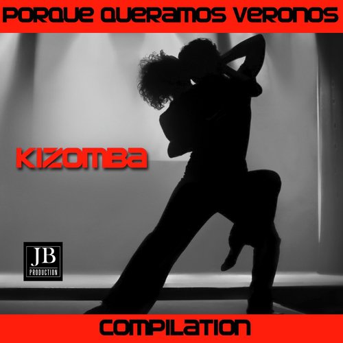 Porque Queramos Vernos Kizomba Compilation