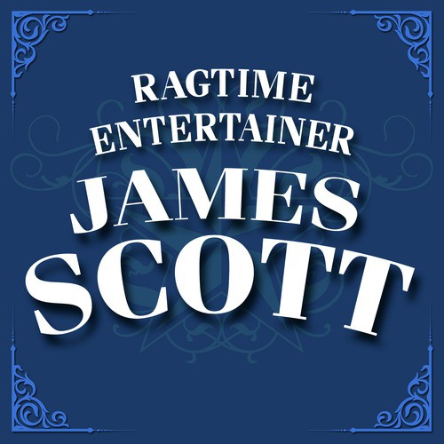 Ragtime Entertainer (James Scott)