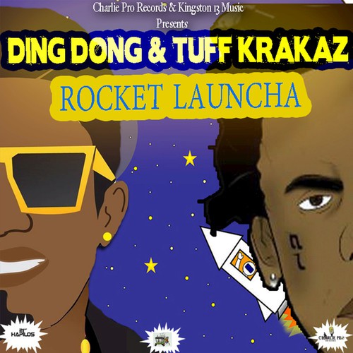 Rocket Launcha (feat. Tuff Krakaz)