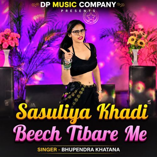 Sasuliya Khadi Beech Tibare Me