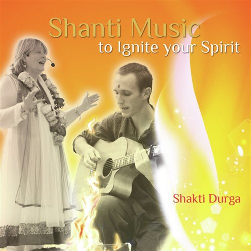 Shanti Music to Ignite Your Spirit