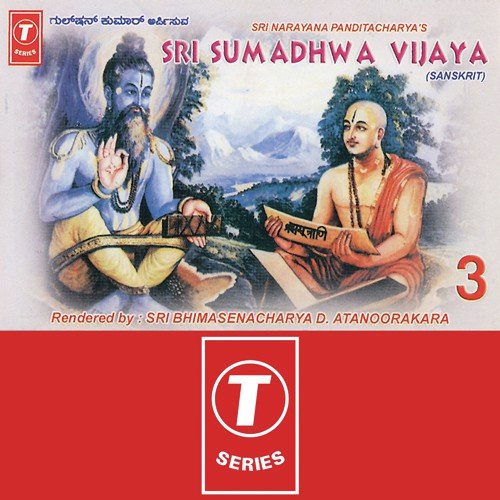 Sri Narayana Panditacharya's-Sri Sumadhwa Vijaya (Vol. 3)