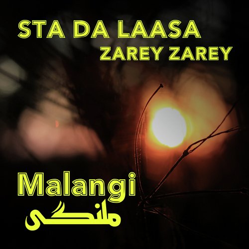 Sta Da Laasa Zarey Zarey