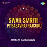 Swar Smriti Pt Basavraj Rajguru