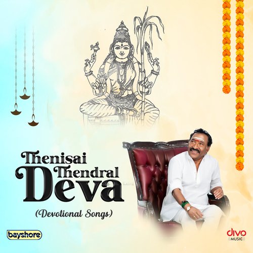 Thenisai Thendral Deva (Devotional Songs) Songs Download Free Online Thenisai Thendral Deva (Devotional Songs) Songs Download Free Online
