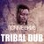 Tribal Dub