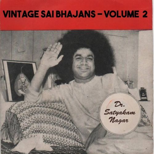 Vintage Sai Bhajans - Volume  2