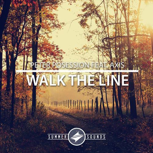 Walk The Line (feat. Axis)