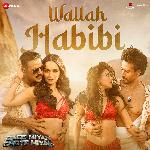 Wallah Habibi (From &quot;Bade Miyan Chote Miyan&quot;)