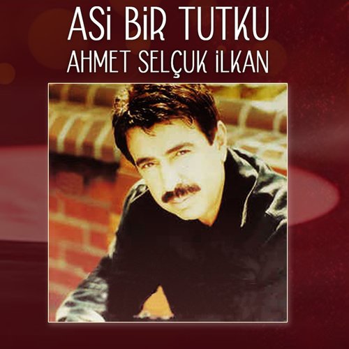 Ahmet Selçuk İlkan