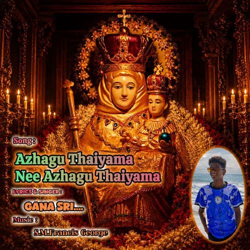 Azhagu Thaiyama Nee Azhagu Thaiyama - Madha Song