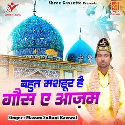 Bahut Mashoor Hai Ghous E Azam-QQtTaT9eflg