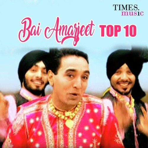 Bai Amarjeet Top 10
