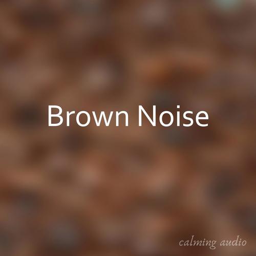 Brown Noise Generator for Sleep and Relaxation_poster_image