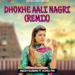 Dhokhe Aali Nagri (Remix)-G1gTBgVFUl8