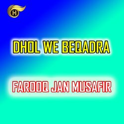 Dhol We Beqadra-AjcgYB5XZgQ