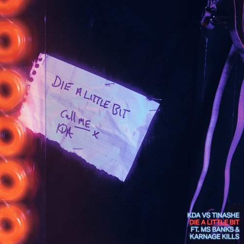 Die a Little Bit (KDA Remix)_poster_image