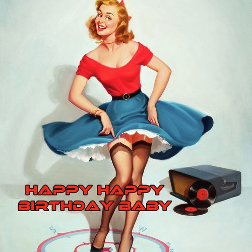 Happy, Happy Birthday Baby_poster_image