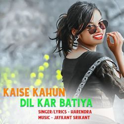 Kaise Kahun Dil Kar Batiya-CiNSSEcJBnI