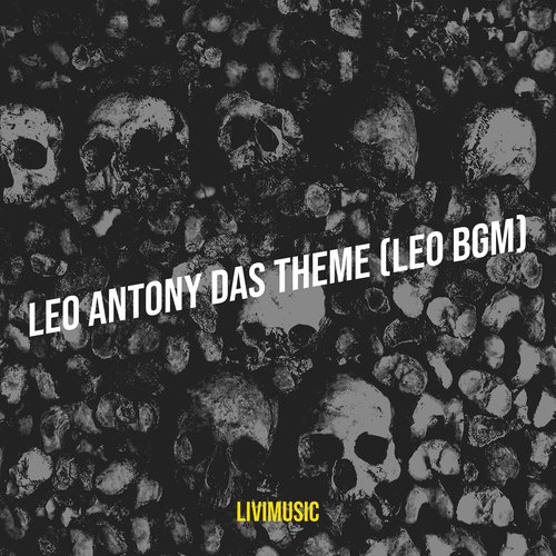 Leo Antony Das Theme (Leo Bgm)