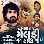 Malataj Meladi Khara Tane Aai