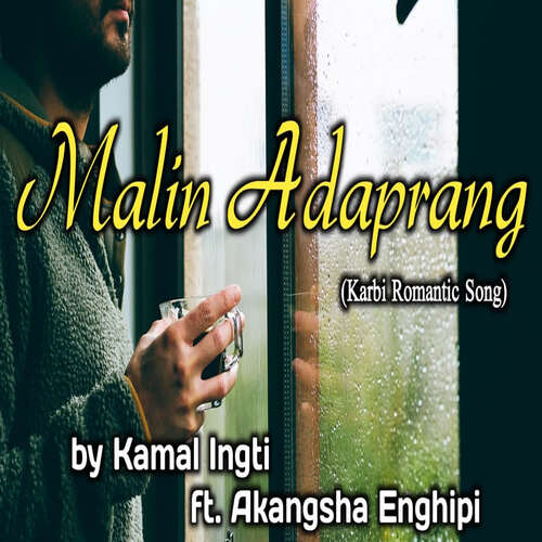 Malin Adaprang Karbi Romantic Song