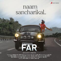 Naam Sancharikal (From &quot;FAR&quot;)-Ci0dBzJGc30