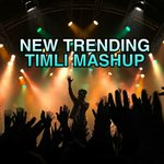 New Trending Timli Mashup artwork