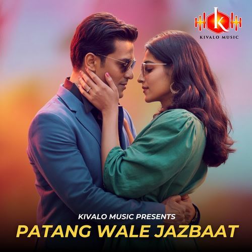 Patang Wale Jazbaat